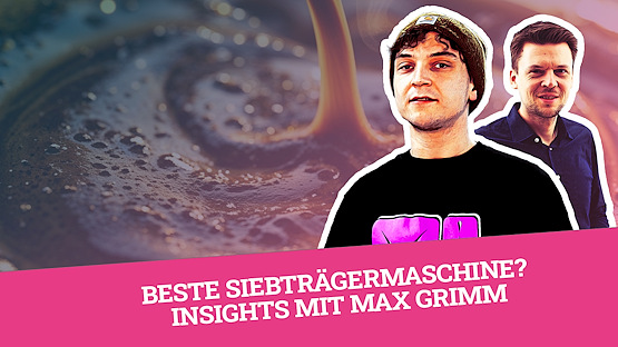 Podcast-2n-MARO-Coffee-Siebtraegermaschine-Max-Grimm-Tobias-Kallinich-Folge-51