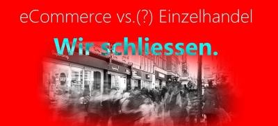 eCommerce vs (?) Einzelhandel