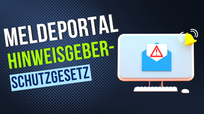 Meldeportal Hinweisgeberschutzgesetz