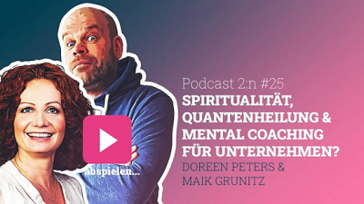 Podcast 2:n, #25 - Spiritualität &amp; Quanten?